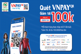 Quét mã VnPay - Giảm giá 5% toàn bộ sản phẩm, tối đa 100.000đ tại Thành Nhân